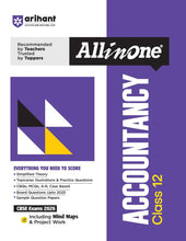 Load image into Gallery viewer, Arihant All in One Accountancy Class 12 for CBSE Exams 2025-26 | Simplified Theory, Topicwise Illustrations & Practice Questions, All Types of Exam Pattern Questions, CBQs, MCQs, A-R, Case Based, Sample Question Papers, Board Questions Upto 2025