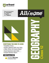 Load image into Gallery viewer, Arihant All in One Geography Class 12 for CBSE Exams 2025-26 | Revised Edition as per latest syllabus | Simplified Theory, NCERT, Diksha, & Other Imp. Questions, CBQs, MCQs, A-R, Case Based, Sample Question Papers, Mind Maps, Topic & Chapter Exercises