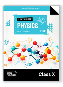 Certificate Physics: Textbook for ICSE Class 10
