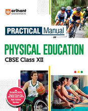 Load image into Gallery viewer, Arihant CBSE Practical Manual Physical Education Class 12th 2025-26