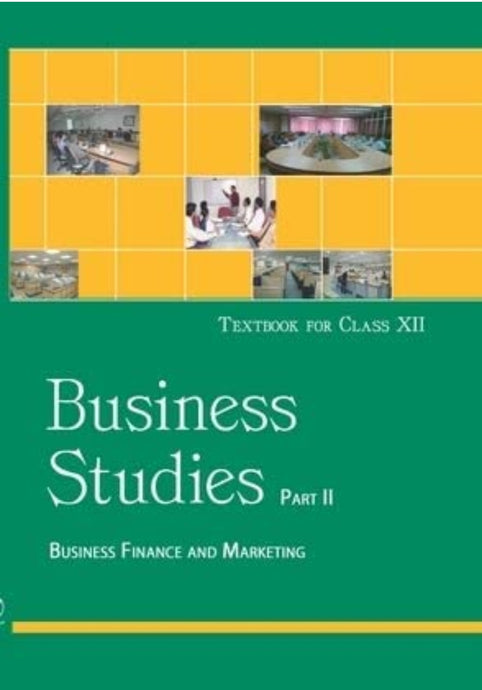 NCERT Business Studies II for Class 12 - latest edition as per NCERT/CBSE - Booksfy