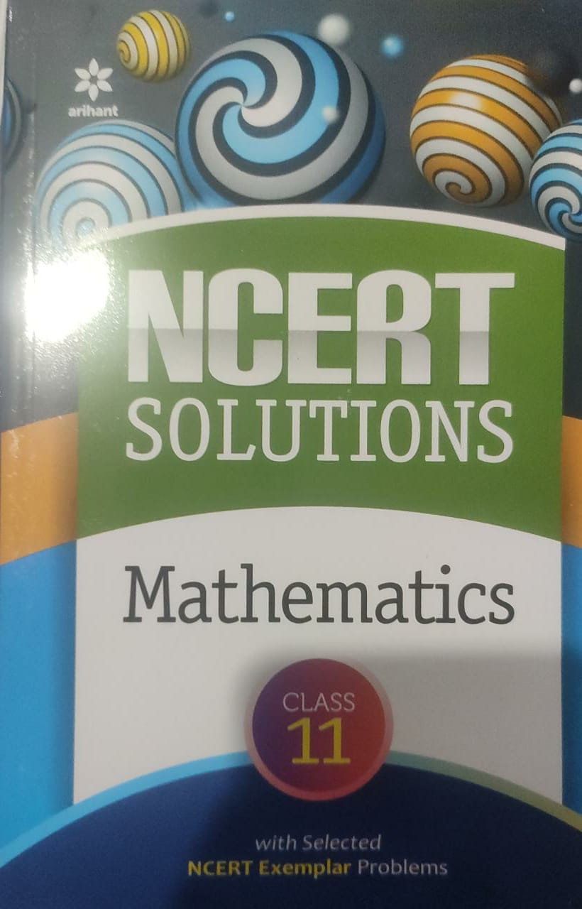 NCERT Solutions Mathematics Class 11th by Arihant(2023-24)