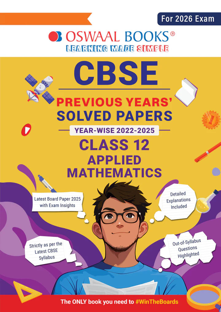 CBSE Previous Years Solved Papers Year wise 2022-2025 Class-12 Applied Mathematics