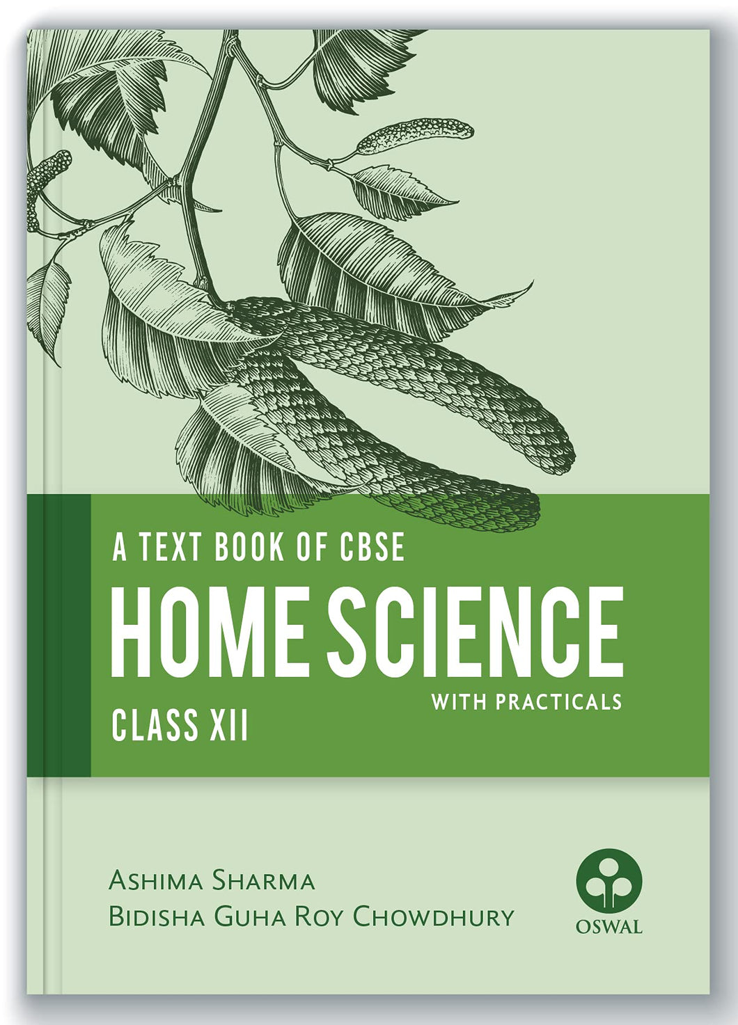 A Textbook of CBSE : Home Science for Class 12