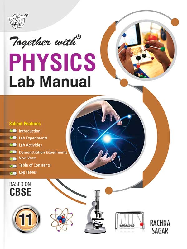 Together with Physics Lab Manual for Class 11