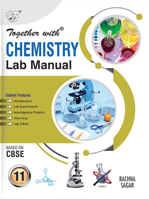 Together with Chemistry Lab Manual for Class 11
