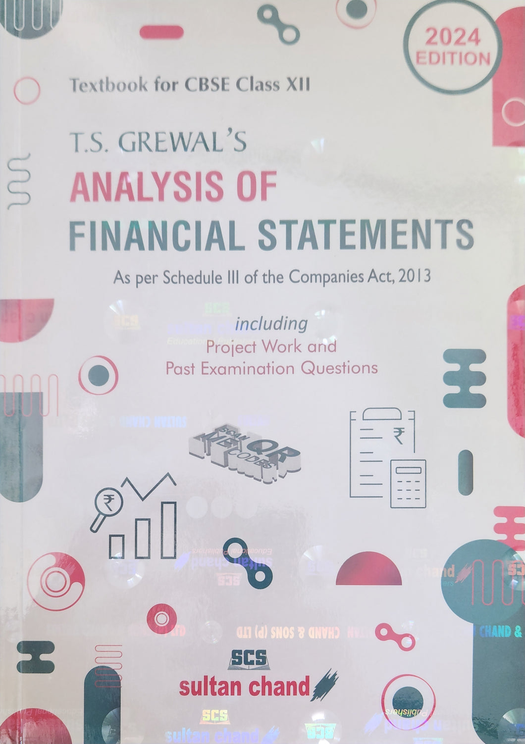 T.S. Grewal's Analysis of Financial Statements: Textbook for CBSE Class 12 (2024-25 Session)