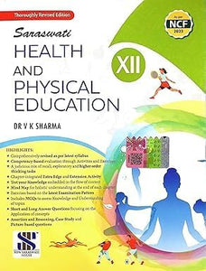 Saraswati Health and Physical Education Class 12 thoroughly revised edition 2025-2026 of VK Sharma Class 12 Physical Education for CBSE 2026 Examinations)