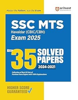 Arihant SSC MTS Hawaldar CBIC And CBN Recruitment Exam 2025 35 Solved Papers 2024-2021 SSC MTS 2025 Exam With 35 Sets Previous Years English Medium