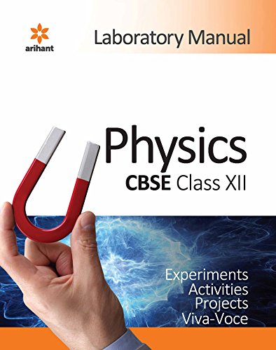 Arihant CBSE Laboratory Manual Physics Class 12th