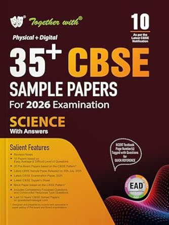 Together with CBSE EAD Sample Paper Class 10 Science (Physical + Digital) for Board Exam 2026