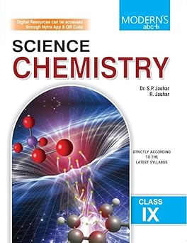 MODERN'S ABC PLUS OF SCIENCE - CHEMISTRY CLASS-9 (RATIONALISED 2025)