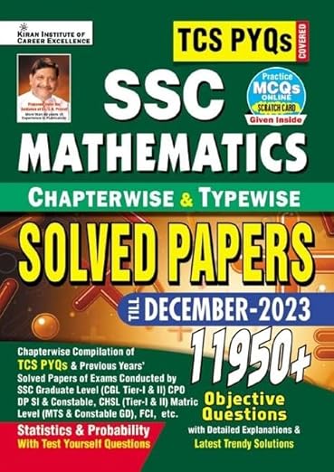 SSC TCS PYQs Mathematics Chapterwise & Typewise Solved Papers 11950+ Till - December 2023 (Stat. & Probab.) (Detailed & Short Sol.):Tcs Pyqs of Cgl;Cpo;Chsl;Mts;DP,GD Covered (English Medium)(4599)