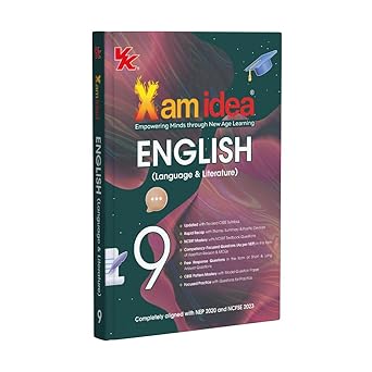 Xam idea Class 9 English (Language & Literature) | Latest CBSE Syllabus| NEP 2020 & NCFSE 2023 Aligned | With Competency-Focused & Free Response Qs | Self-Assessment Tests