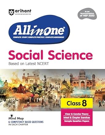 Arihant All In Social Science Class 8 Based On Latest NCERT For CBSE Exams 2026 | Mind map in each chapter | Clear & Concise Theory | Intext & Chapter Exercises | Sample Question Papers