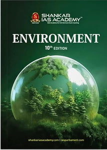 Environment by Shankar IAS Academy - 10th Edition with Updated Syllabus