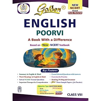 Golden English Study Material Based on NEW NCERT Poorvi For Class 8 | For CBSE 2026 Board Exams