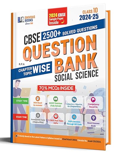 Shivdas CBSE Class 10 Social Science Chapterwise Solved Question Bank with MCQs and 5 CBSE Sample Papers for 2025 Board Exam (2024-25)