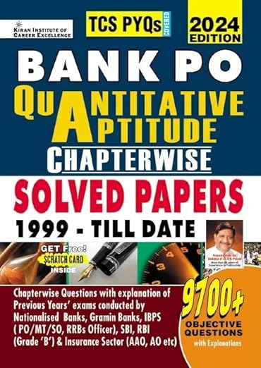 Bank PO Quantitative Aptitude Chapterwise Solved Papers 1999 Till Date 2024 Edition TCS PYQs Covered 9700+ Objective Questions (English Medium)(4856)