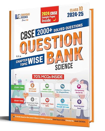 Shivdas CBSE Class 10 Science Chapterwise Solved Question Bank with MCQs and 5 CBSE Sample Papers