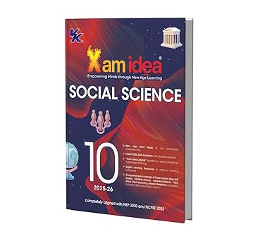 Xam idea Social Science Class 10 Book | CBSE Board | Chapterwise Question Bank | Based on Revised CBSE Syllabus | NCERT Questions Included | 2025-26 Exam