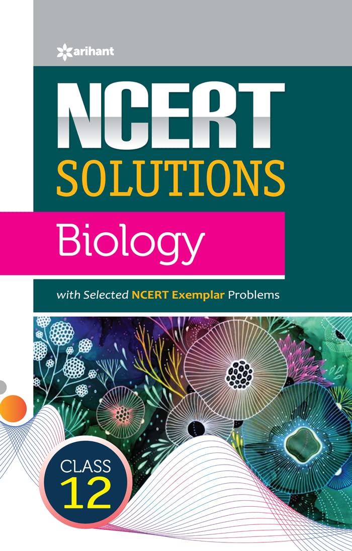 NCERT Solutions - Biology for Class 12th(2023-24)