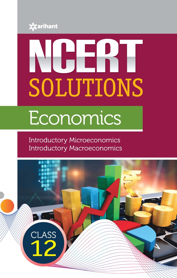 Arihant NCERT Solutions Economics for Class 12th