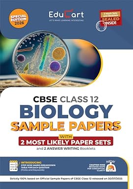 Educart CBSE Sample Paper Class 12 2025-26 – Biology (Based on latest CBSE Sample Papers Released on 30-07-25) For 2026 Board Exam