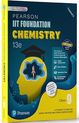 Pearson IIT Foundation' 25 Chemistry Class 9 | For JEE, NTSE & Olympiad Exams |As per CBSE, ICSE & State Curriculums | Includes JEE Practice Questions |Free acess to 9 Online Assessments,  |13th edition