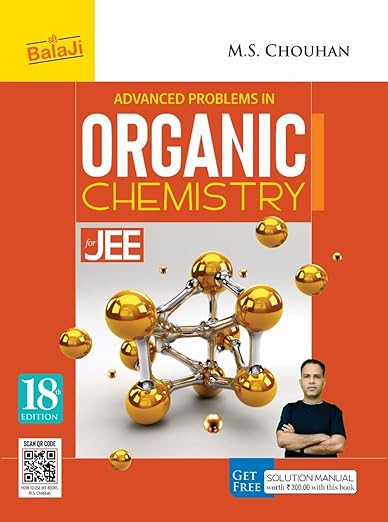 Advanced Problems in Organic Chemistry for JEE - 18/Edition, 2024