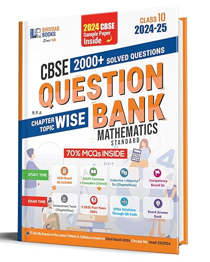 Shivdas CBSE Class 10 Mathematics Standard Chapterwise Solved Question Bank with MCQs and 5 CBSE Sample Papers for 2025 Board Exam (2024-25)