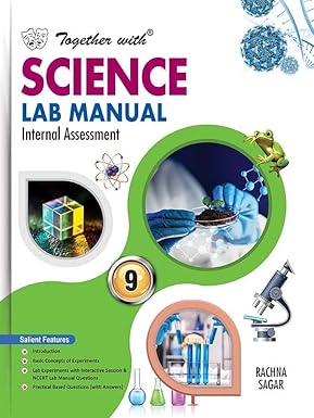 Rachna Sagar Together with Science Lab Manual for Class 9