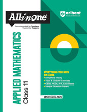 Load image into Gallery viewer, Arihant All in One Applied Mathematics Class 11 for CBSE Exams 2025-26 | Revised Edition as per latest syllabus | Simplified Theory, All Types of Exam Pattern Questions, CBQs, MCQs, A-R, Case Based, Sample Question Papers, Log Table
