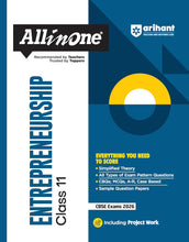 Load image into Gallery viewer, Arihant All in One Entrepreneurship Class 11 for CBSE Exams 2025-26 | Revised Edition as per latest syllabus | Simplified Theory, All Types of Exam Pattern Questions, CBQs, MCQs, A-R, Case Based, Sample Question Papers, Project Work
