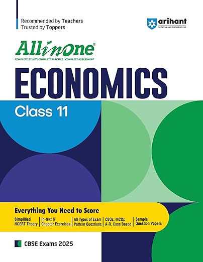 All In One Economics - 11th Class | Simplified NCERT Theory | In- Text & Chapter Exercises| All Types of Exam Pattern Question | CBQs, MCQs Based | Sample Question Papers