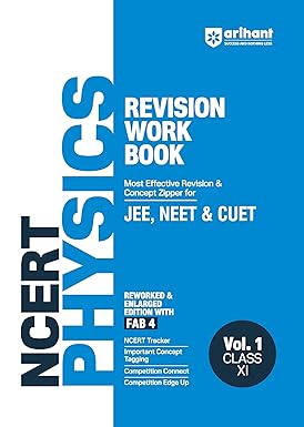 ARIHANT NCERT PHYSICS REVISION WORK BOOK Vol1 Class XI