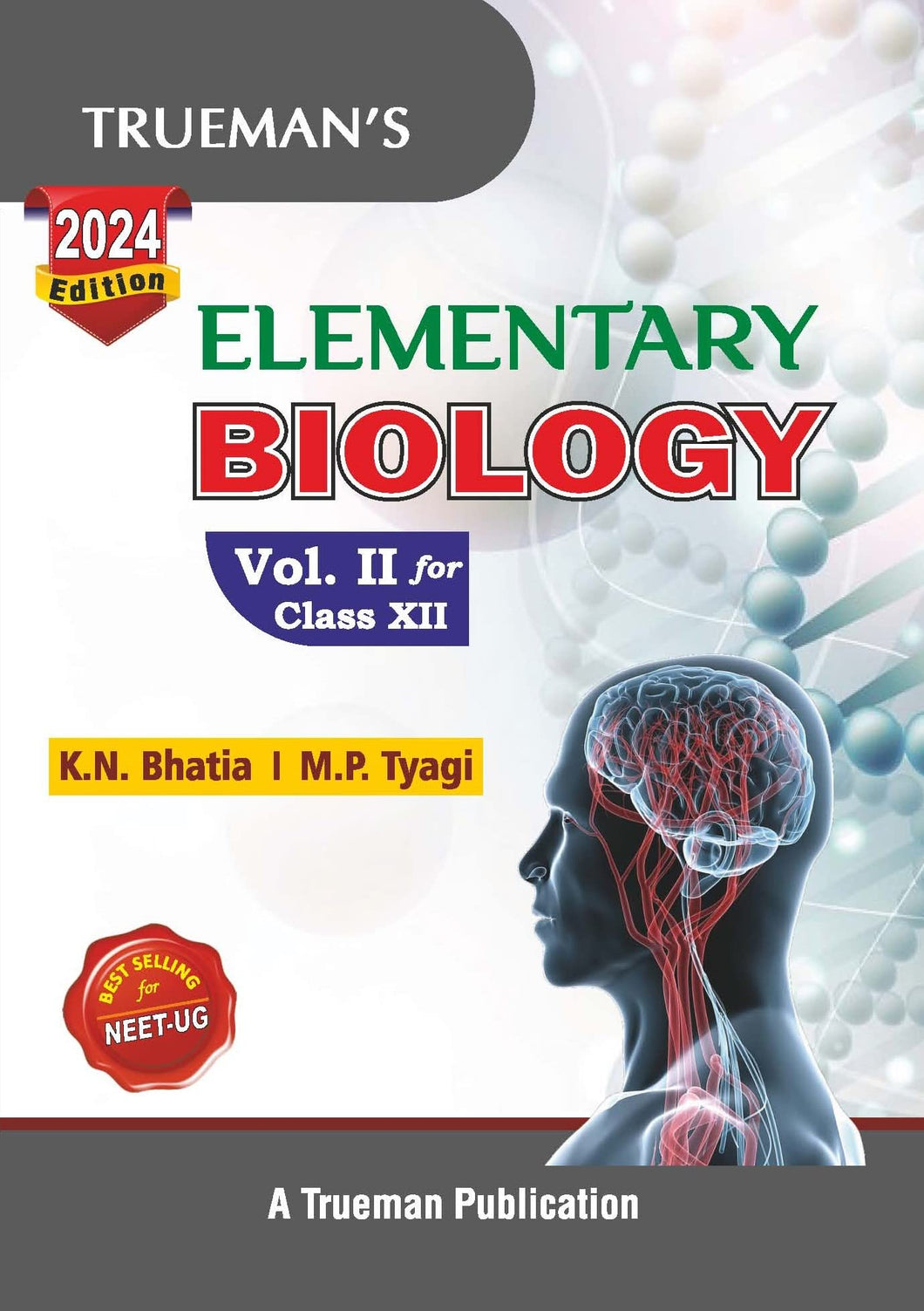 Elementary Biology Vol. II For Class 12 (Examination 2023-2024)