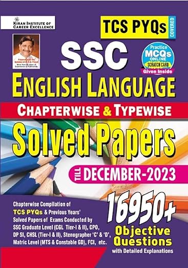 SSC TCS PYQs English Language Chapterwise & Typewise Solved Papers 16950+ Till - December 2023 :TCS PYQs of Cgl Tier 1;Cgl Tier 2;Cpo;Chsl;DP;Mts; Gd Covered (English Medium)(4640)