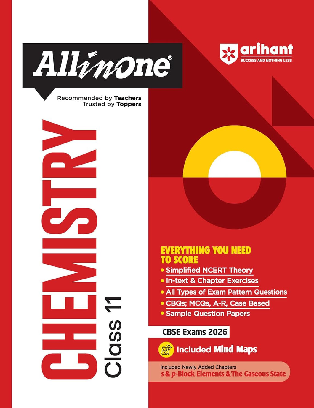 Arihant All in One Chemistry Class 11 for CBSE Exams 2025-26 | Revised Edition as per latest syllabus | Simplified Theory, All Types of Exam Pattern Questions, CBQs, MCQs, A-R, Case Based, Sample Question Papers, Mind Maps