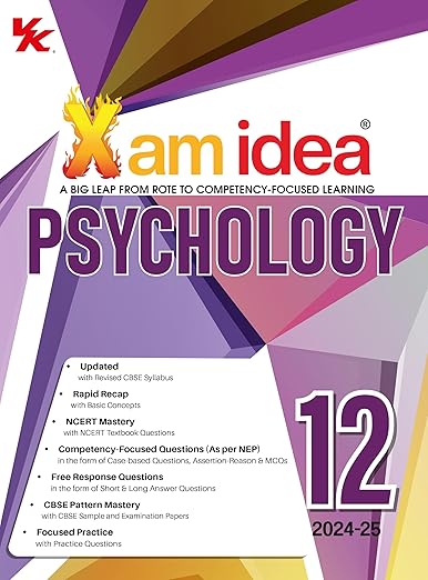 Xam idea Psychology Class 12 Book | CBSE Board | Chapterwise Question Bank | Based on Revised CBSE Syllabus | NCERT Questions Included | 2024-25 Exam