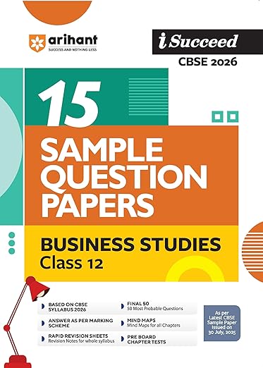 Arihant i-Succeed 15 Sample Question Papers Business Studies Class 12th | For CBSE Exams 2026