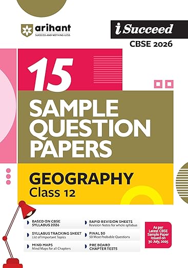 Arihant i-Succeed 15 Sample Question Papers Geography Class 12th | For CBSE Exams 2026
