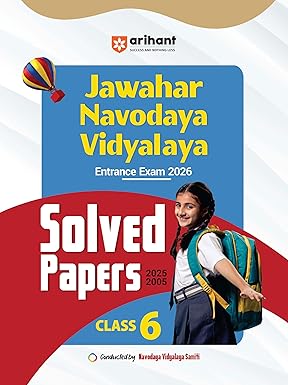 Arihant Jawahar Navodaya Vidyalaya Class 6 Entrance Exam 2026 | Solved Papers and Practice Book (2005–2025) | Based on Latest Syllabus | Hindi Medium