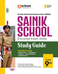 Arihant (AISSEE) Sainik School Class 9 Entrance Exam 2026 | With Study Guide, Covers Mathematics, Intelligence, English, General Science & Social Science | Includes 2025 Solved Paper and 2 Practice Sets
