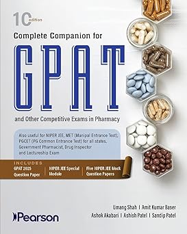 Complete Companion for GPAT and other Competitive Examinations in Pharmacy