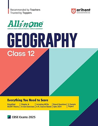 All In One Geography Class 12th Based On Latest NCERT For CBSE Exams 2025 | Mind map in each chapter | Clear & Concise Theory | Intext & Chapter Exercises | Sample Question Papers