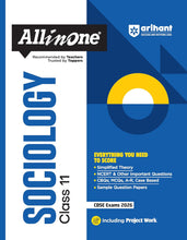 Load image into Gallery viewer, Arihant All in One Sociology Class 11 for CBSE Exams 2025-26 | Revised Edition as per latest syllabus | Simplified Theory, All Types of Exam Pattern Questions, CBQs, MCQs, A-R, Case Based, Sample Question Papers, &amp; Project Work
