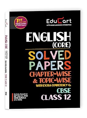 Educart CBSE Class 12 English Core Chapter-Wise Solved Papers 2025-26 on new Syllabus 2026