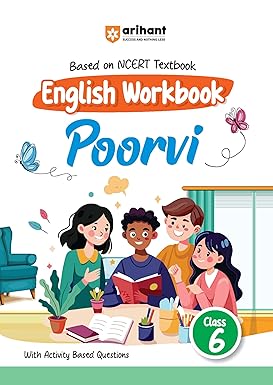 Arihant Based On NCERT Textbook English Workbook Poorvi Class 6