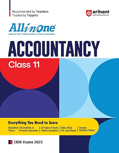 All In One Accounts - 11th Class | Simplified NCERT Theory | IIIustration & Practice Question | All Types of Exam Pattern Question | CBQs, MCQs Based | Sample Question Papers